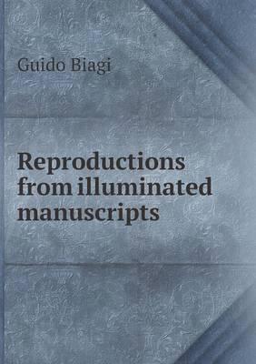 Reproductions from Illuminated Manuscripts
