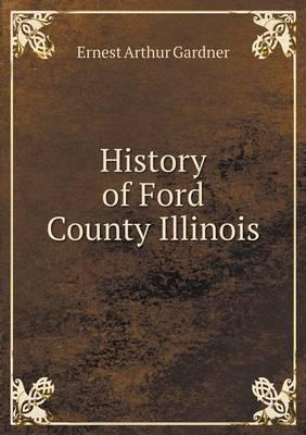 History of Ford County Illinois