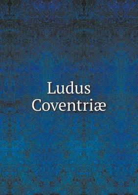 Ludus Coventriæ