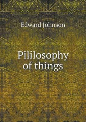 Pililosophy of Things