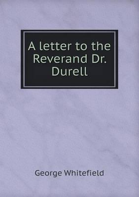 A Letter to the Reverand Dr. Durell