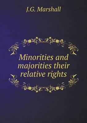 Minorities and Majorities Their Relative Rights