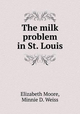 The Milk Problem in St. Louis