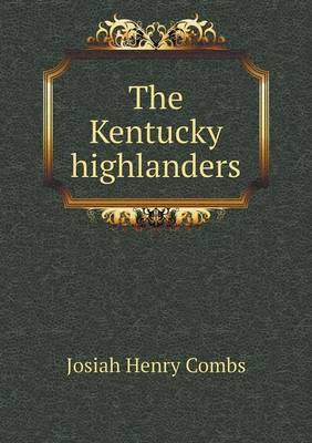 The Kentucky Highlanders