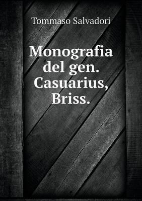 Monografia Del Gen. Casuarius, Briss