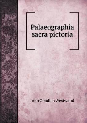 Palaeographia Sacra Pictoria