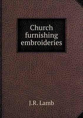 Church Furnishing Embroideries