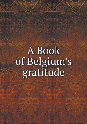A Book of Belgium's Gratitude