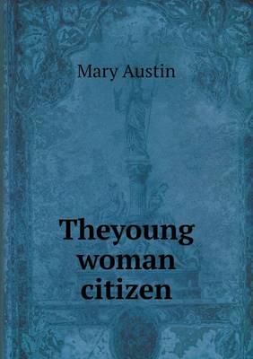 Theyoung woman citizen