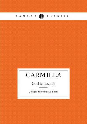 Carmilla Gothic novella