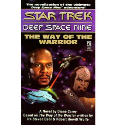 Star Trek: Deep Space Nine: The Way of the Warrior