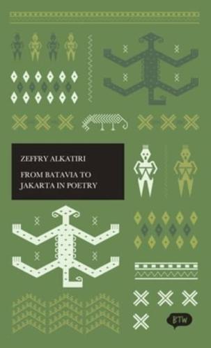 From Batavia to Jakarta in Poetry