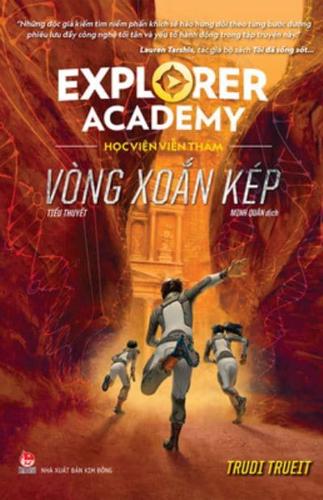 Explorer Academy (Volume 3 of 3)
