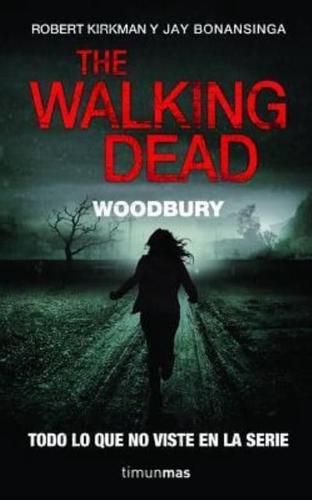 The Walking Dead: Woodbury