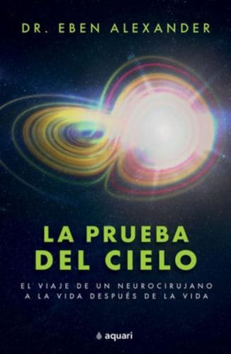 La Prueba Del Cielo