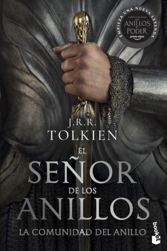 El Señor De Los Anillos 1: La Comunidad Del Anillo (TV Tie-In) / The Lord of the Rings 1: The Fellowship of the Ring (TV Tie-In)