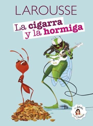 La Cigarra Y La Hormiga