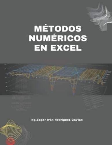 Métodos numéricos en excel