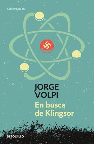 En Busca De Klingsor / In Search of Klingsor