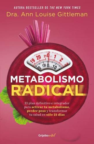 Metabolismo Radical / Radical Metabolism