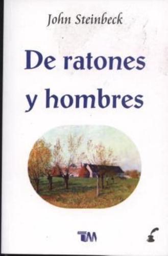 De Ratones a Hombres