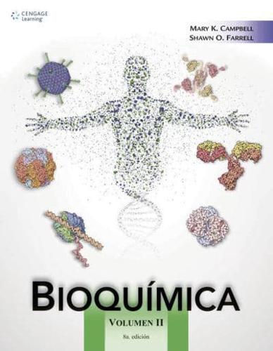 Bioqu?mica. Volumen II