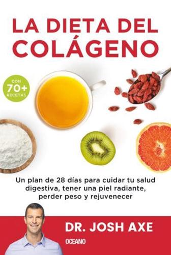 La Dieta Del Colágeno