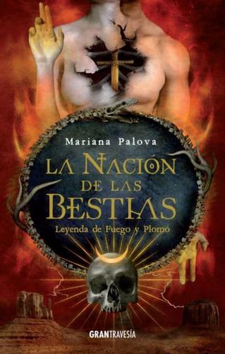 La Nación De Las Bestias Volume 2