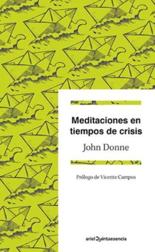 Meditaciones En Tiempos De Crisis