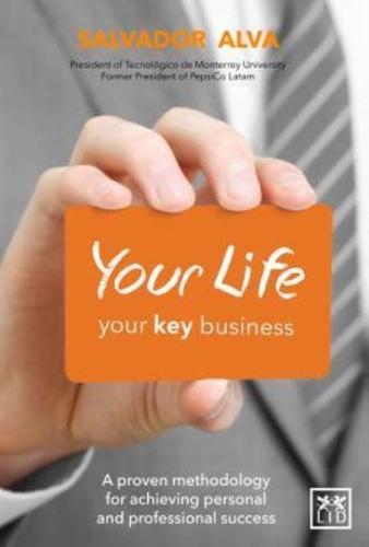 Your Life, Your Key Business