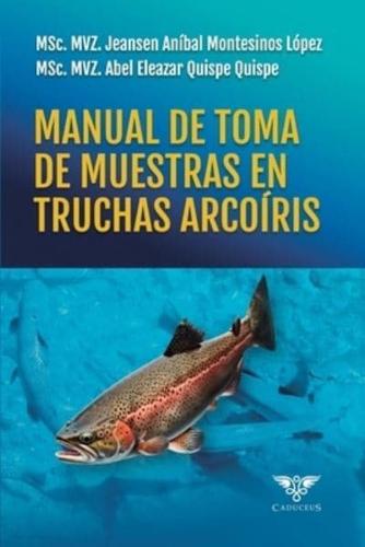Manual De Toma De Muestras En Truchas Arcoíris