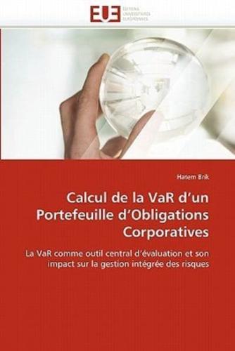 Calcul de la var d''un portefeuille d''obligations corporatives