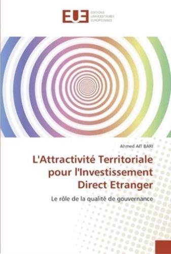 L''attractivité territoriale pour l''investissement direct etranger