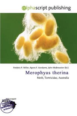 Merophyas Therina
