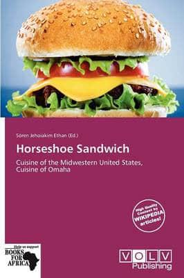 Horseshoe Sandwich