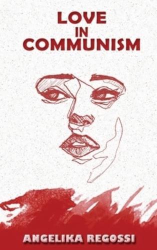 Love in Communism