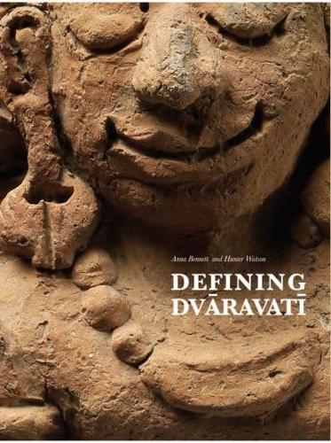 Defining Dvaravati. Defining Dvaravati