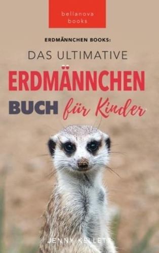 Das Ultimative Erdmännchen Buch Für Kinder