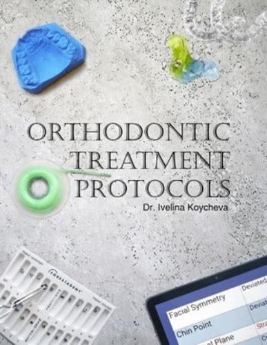 Orthodontic Treatment Protocols