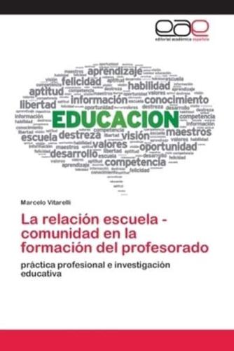 La relación escuela - comunidad en la formación del profesorado