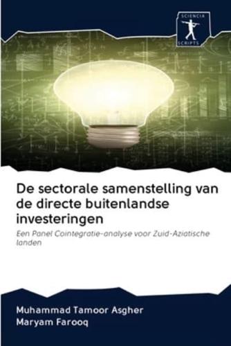 De Sectorale Samenstelling Van De Directe Buitenlandse Investeringen