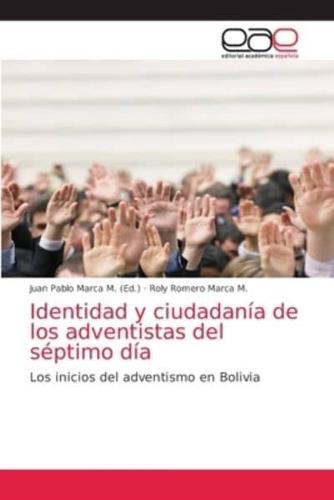 Identidad y ciudadanía de los adventistas del séptimo día