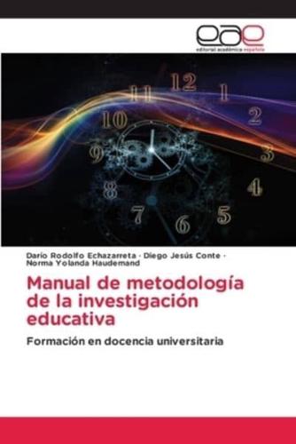 Manual De Metodología De La Investigación Educativa