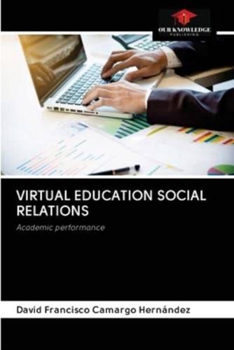 Virtual Education Social Relations