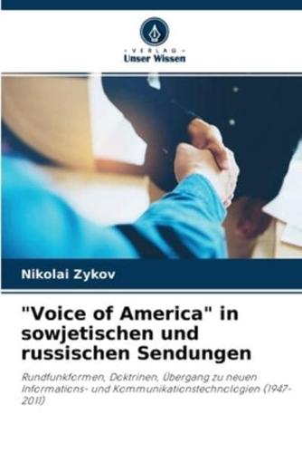 "Voice of America" in sowjetischen und russischen Sendungen