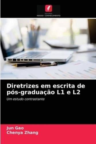 Diretrizes em escrita de pós-graduação L1 e L2