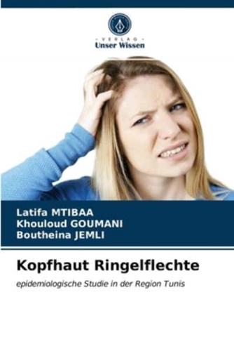 Kopfhaut Ringelflechte