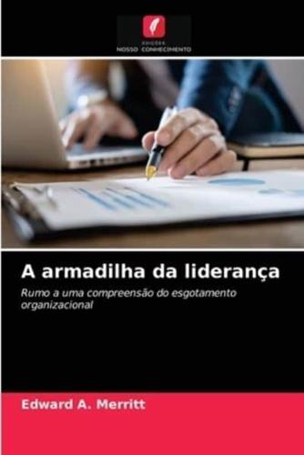 A armadilha da liderança