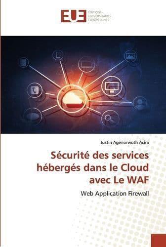 Sécurité Des Services Hébergés Dans Le Cloud Avec Le WAF