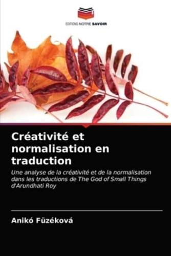 Créativité et normalisation en traduction